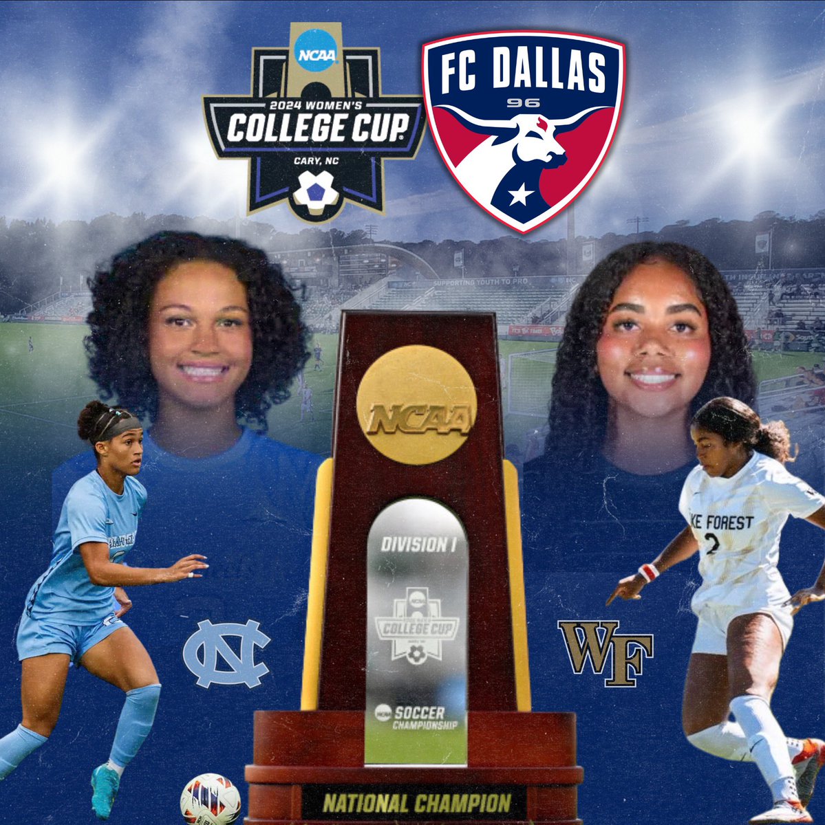 🏆College Cup Showdown! ⚽

Good luck to TWO of our own stars, Trinity Armstrong (UNC) &amp; Amaya Dawkins (Wake Forest), as they face off in the NCAA College Cup Final tonight! 🔥

We couldn’t be prouder, ladies! 💙❤️

Who are you cheering for? 👀 Let’s go! #DTID #CollegeCupFinal