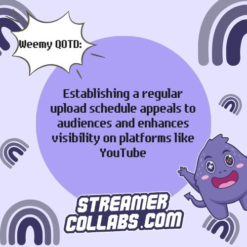streamercollabs's tweet image. How does a regular upload schedule impact visibility on platforms like YouTube?

#WeemyQOTD #QOTD #StreamerCollabs

Join StreamerCollabs.com to connect with passionate streamers and gamers for unique collaborations.