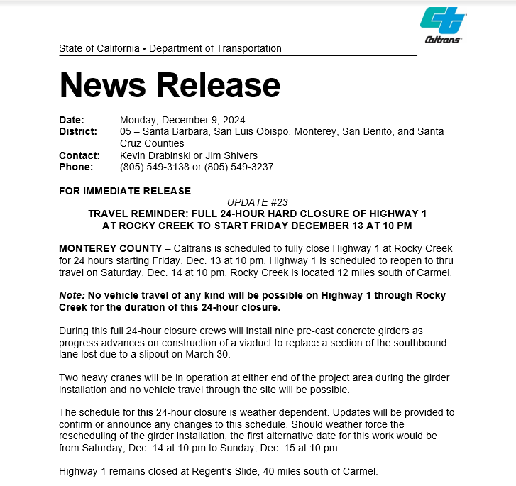 CaltransD5's tweet photo. Remember when travelling to Big Sur and back this week that a 24-hour full closure on Highway 1 at Rocky Creek will be in effect starting Friday, Dec. 13 at 10 pm. Rocky Creek is 12 miles south of Carmel. For real time updates on road conditions see: https://t.co/86BJHWuSgc https://t.co/OlESJuFEJH
