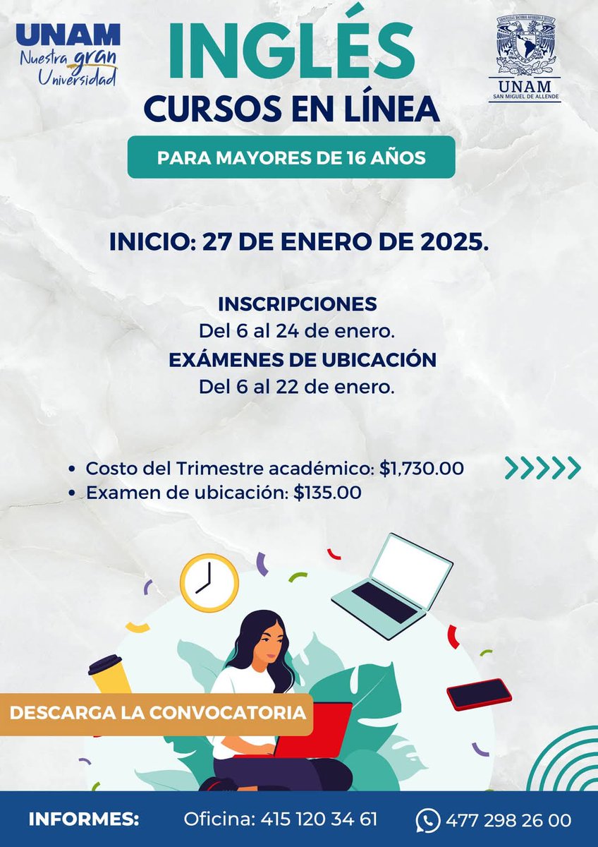 Cursos de 𝐢𝐧𝐠𝐥é𝐬 𝐞𝐧 𝐥í𝐧𝐞𝐚 para mayores de 16 años en la UNAM San Miguel de Allende 

💻¡Aprende inglés desde la comodidad de tu hogar, oficina o cualquier lugar en donde te encuentres!

👉Descarga la convocatoria y conoce todos los detalles: acortar.link/l8mckG