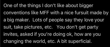 I get you my dude. 

It's hard to put the energy into making friends in the fandom. Especially people you're probably not going to see again. It feels like a waste of time a lot of the time. This 'Whats-It' you bought seems like a waste of your resources. The head spiral is real.