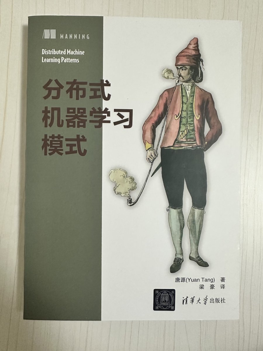 TerryTangYuan's tweet image. Super excited to announce that my book Distributed Machine Learning Patterns from Manning Publications is now available in both Chinese and Korean by leading publishers Tsinghua University Press and Hanbit Media!