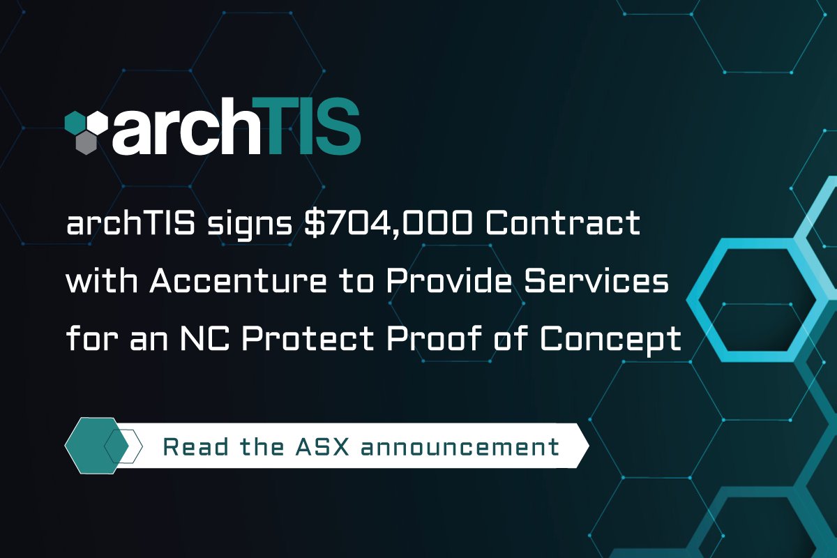 arch_tis's tweet photo. archTIS signs $704,000 Contract with Accenture to Provide Services for an NC Protect Proof of Concept. Read the ASX Announcement: https://t.co/XPD9JENMpq
#AR9 $AR9 $ARHLF https://t.co/L0Dz2tk3nQ