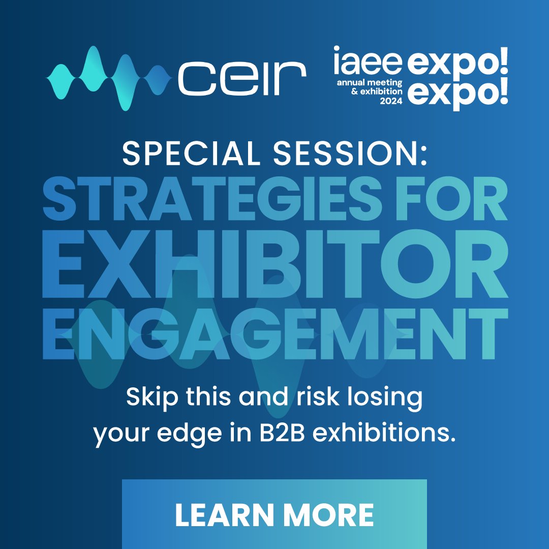 CEIR_HQ's tweet photo. Don’t miss this must-attend session at Expo! Expo! On Tuesday, 17 Dec. 📅
👉Future Proofing Relevance: Strategies for Attendee and Exhibitor Engagement at B2B Exhibitions

Learn more about future-proofing your success: https://t.co/42XNar60J1 https://t.co/d7aiWxPRJx