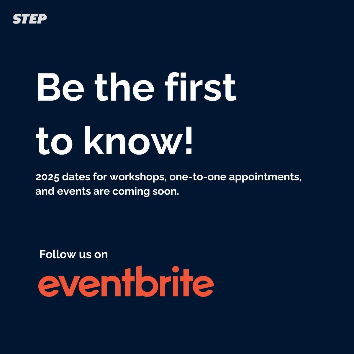 New for 2025! 🎉 Workshops, one-to-one appointments, and events to help you succeed. Follow us on Eventbrite to stay updated and grab your spot! buff.ly/3eQs32i 

 #STEP #BusinessSupport #SupportLocalBusiness