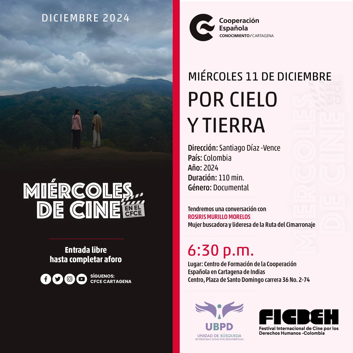 🎬 Se acerca el último #MiércolesDeCine del 2024 y en el <a href="/CFCECartagena/">CFCE Cartagena</a> cerraremos este año con la proyección del #Documental colombiano “Por cielo y tierra”, dirigido por Santiago Díaz -Vence. 

📅 Miércoles 11 de diciembre
⏰ 6:30 p.m.
🍿 Entrada y crispetas gratis