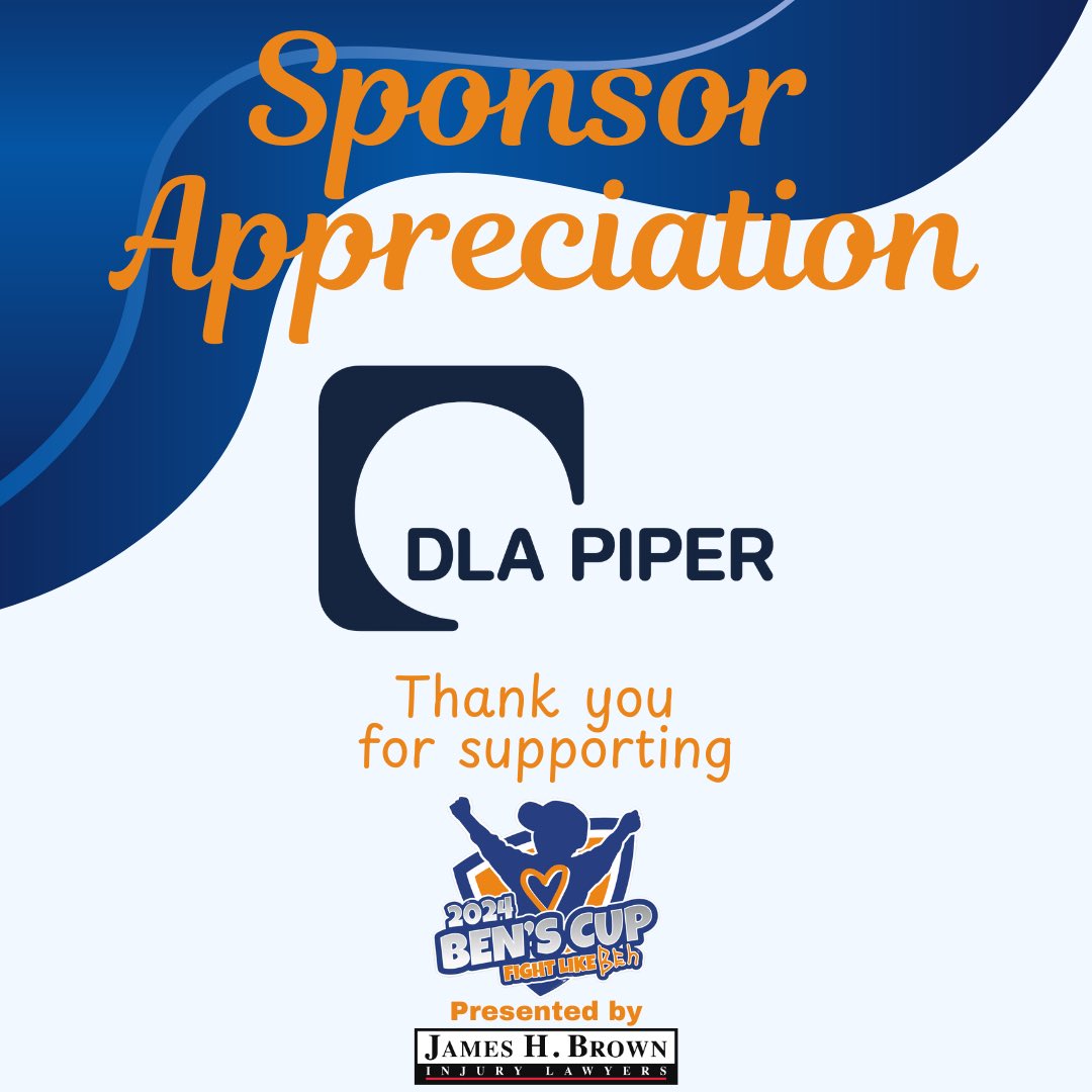 Ben’s Cup, wouldn’t be possible without our incredible Sponsors. Thank you DLA Piper for supporting us to help make this year’s tournament a huge success!

Ben’s Cup is proudly presented by James H Brown Injury Lawyers