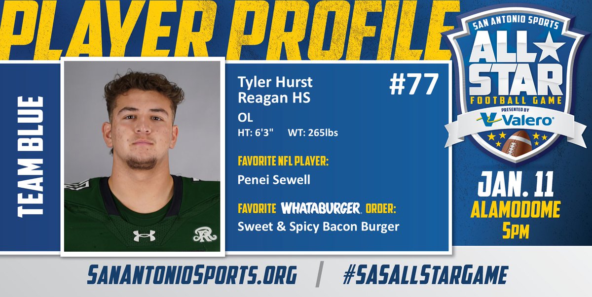 San Antonio Sports (@sa_sports) on Twitter photo Meet <a href="/Tyler_H_2025/">Tyler Hurst</a> from <a href="/reaganwayrhs/">Reagan High School</a> who will compete in the San Antonio Sports All-Star Football Game pres. by <a href="/ValeroEnergy/">Valero</a> at the Alamodome on Jan. 11! #SASAllStarGame <a href="/Whataburger/">Whataburgerยฎ</a>
<a href="/peneisewell58/">Penei Sewell</a>
<a href="/SAReaganFball/">Reagan Football</a>
<a href="/RattlerUpdate/">SA Reagan Athletics</a>
<a href="/NEISD/">North East ISD</a>
<a href="/NeisdAthletics/">NEISD ATHLETICS</a> Meet <a href="/Tyler_H_2025/">Tyler Hurst</a> from <a href="/reaganwayrhs/">Reagan High School</a> who will compete in the San Antonio Sports All-Star Football Game pres. by <a href="/ValeroEnergy/">Valero</a> at the Alamodome on Jan. 11! #SASAllStarGame <a href="/Whataburger/">Whataburgerยฎ</a>
<a href="/peneisewell58/">Penei Sewell</a>
<a href="/SAReaganFball/">Reagan Football</a>
<a href="/RattlerUpdate/">SA Reagan Athletics</a>
<a href="/NEISD/">North East ISD</a>
<a href="/NeisdAthletics/">NEISD ATHLETICS</a>