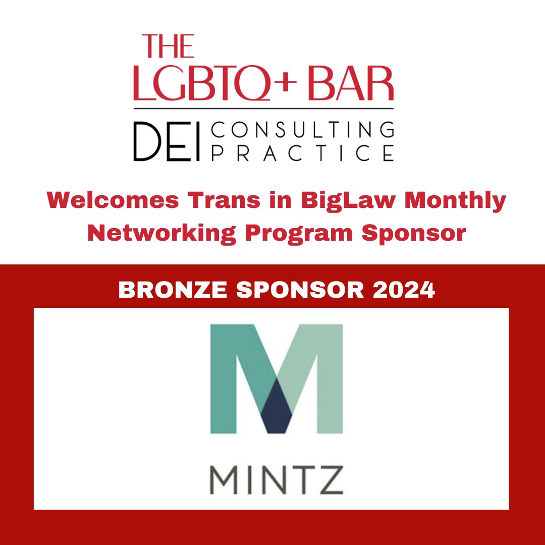 LGBTQ+ Bar (@lgbtqbar) on Twitter photo Our Trans in BigLaw Program offers law firms a chance to be visible supporters of their trans and nonbinary employees.
Thank you to our Bronze Sponsor, Mintz, Levin, Cohn, Ferris, Glovsky and Popeo, P.C.
Learn more: lgbtqbar.org/programs/tibl Our Trans in BigLaw Program offers law firms a chance to be visible supporters of their trans and nonbinary employees.
Thank you to our Bronze Sponsor, Mintz, Levin, Cohn, Ferris, Glovsky and Popeo, P.C.
Learn more: lgbtqbar.org/programs/tibl