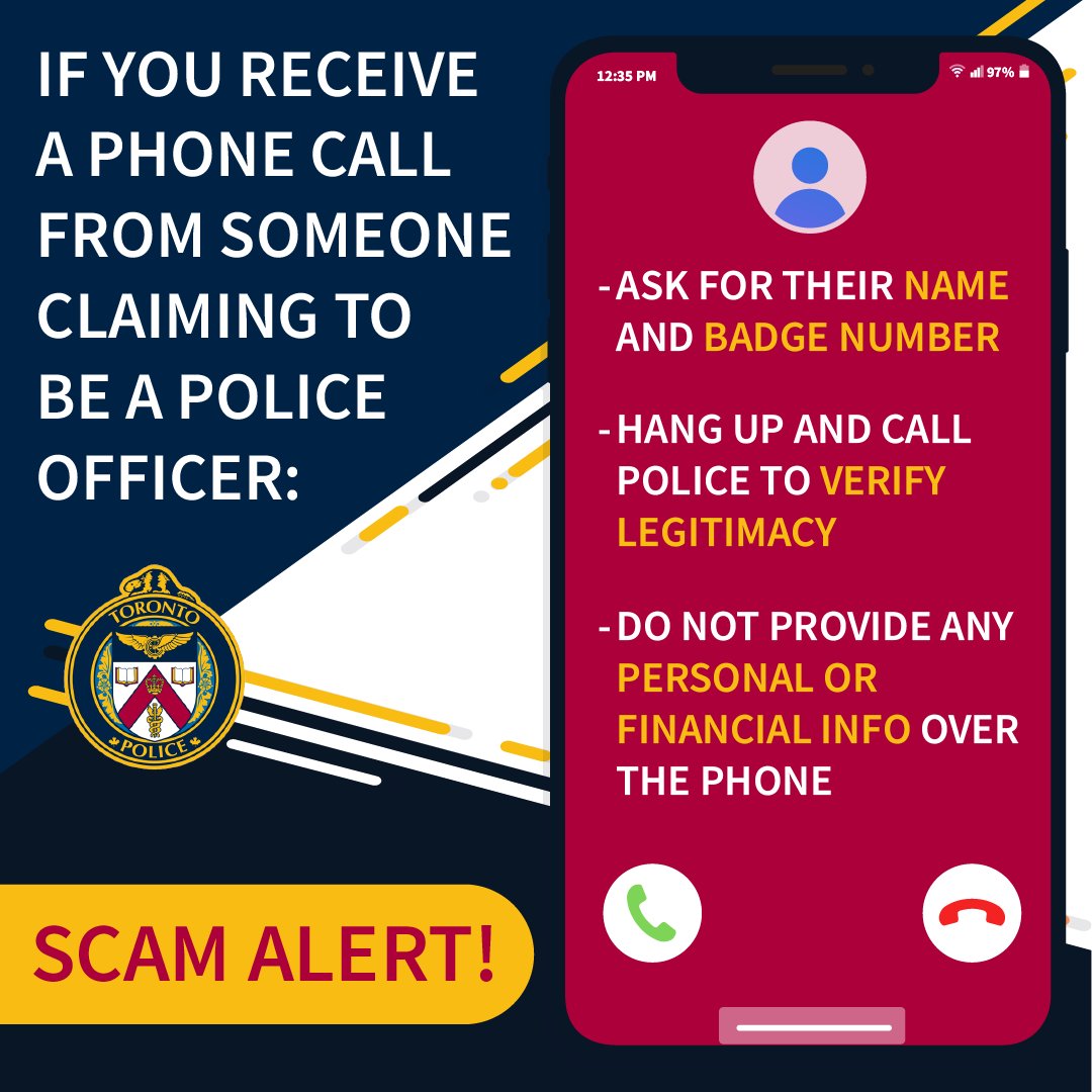 Fraudsters are posing as Toronto Police officers to steal personal information. Victims report receiving calls from someone claiming to be a TPS officer. If you've received one of these calls or have any info, contact your local police division or Crime Stoppers at 416-222-TIPS