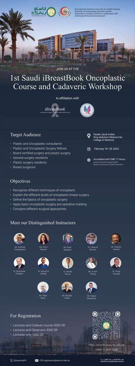 SaudiSBES's tweet image. In collaboration with the Saudi Society of Breast and Endocrine Surgery (#SSBES), iBreastBook is organising the 1st Saudi iBreastBook Oncoplastic Course & Cadaveric Workshop.
Great opportunity to meet the experts in breast oncoplasty and to have some hands-on.
@iBreastBook