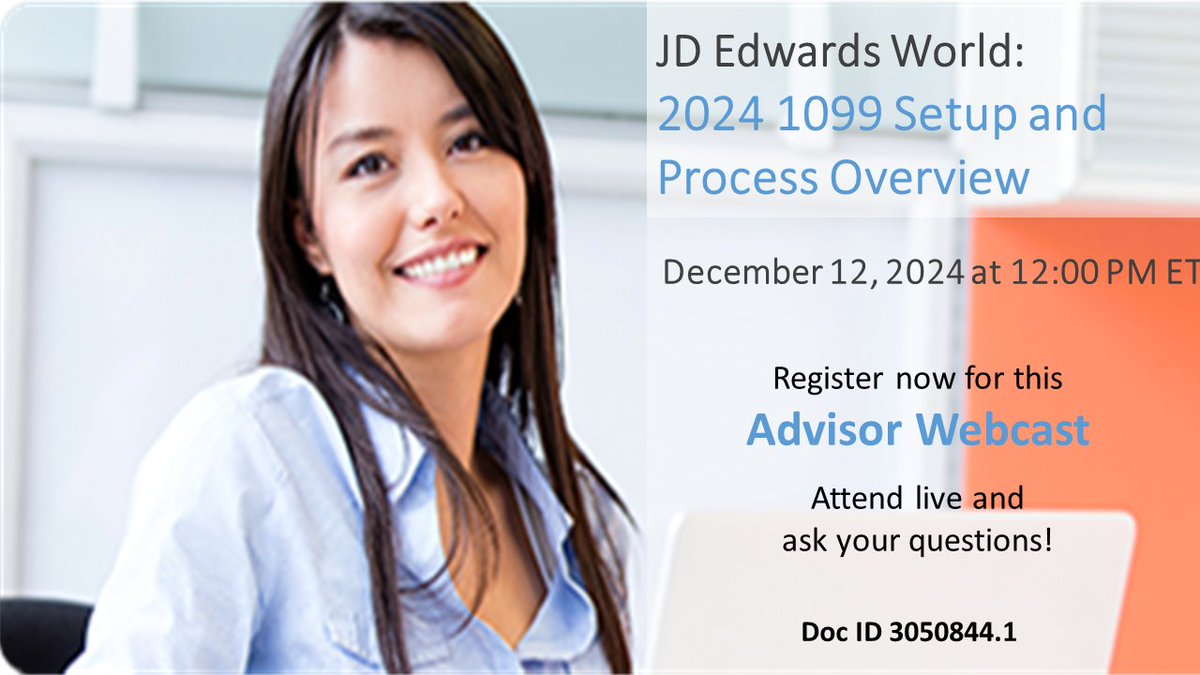 OracleJDEdwards's tweet photo. Advisor Webcast: #JDEdwards #JDEW World 2024 #1099 Setup and Process Overview December 12 at 12:00 PM ET. 3050844.1: https://t.co/DioN2bB0vH https://t.co/ETHJ6DTgs9