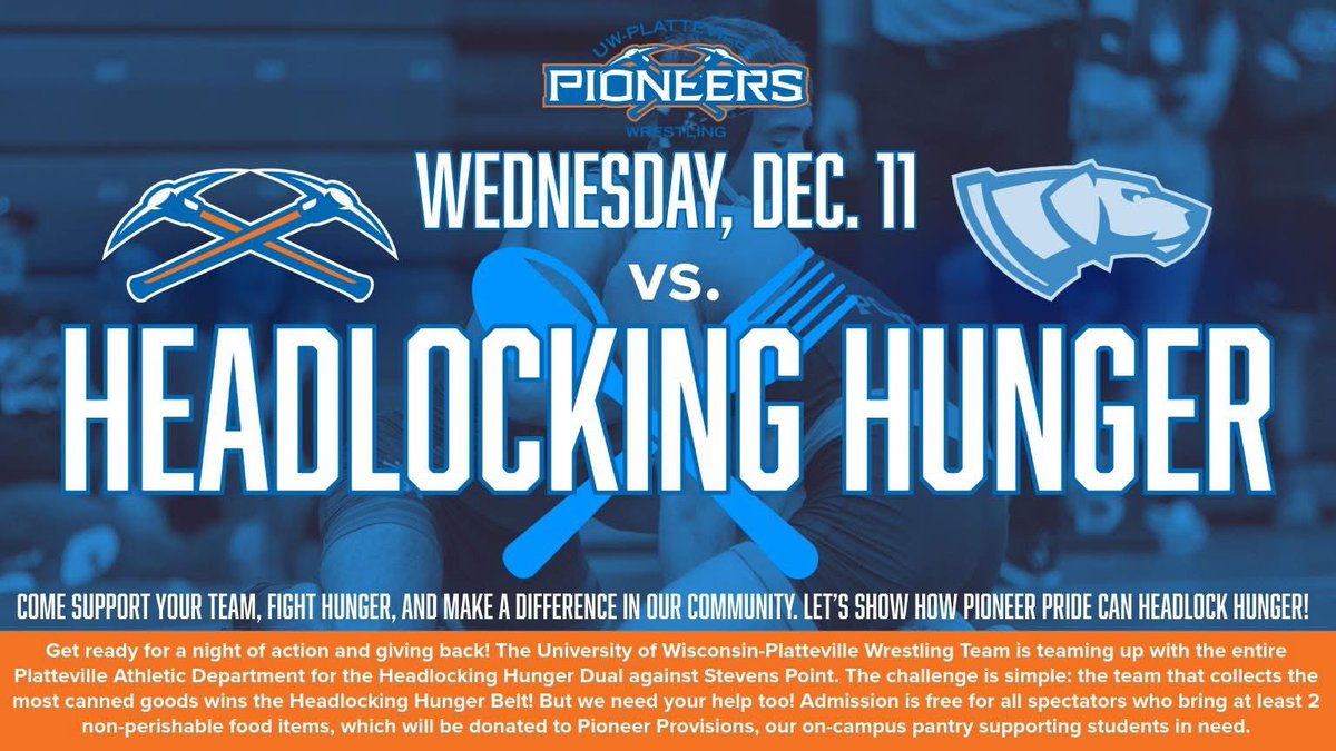 Our home opener is this Wednesday 12/11 at 7pm against UW-Steven’s Point! 

Wednesday night is our Headlocking Hunger dual! It is also youth night! Free admission for all the kids who wear their team shirts, as well as free admission for those who bring two non-perishables.