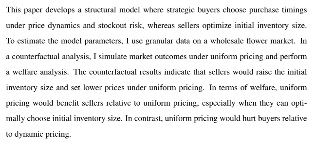 Shosuke Noguchi
JMP: Strategic Buyers and Inventory Choice under Dynamic Pricing in the Flower Market
webpage: sites.google.com/view/shosukeno…