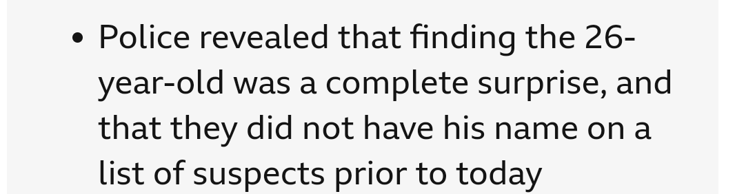 so the cops were utterly wrong about the shooter's gun (like most of us were saying, it was a normal 9mm probably something like a polymer80 or a simple 3d print) and they did not have this guy's name anywhere before he got fingered at Mcdonalds
