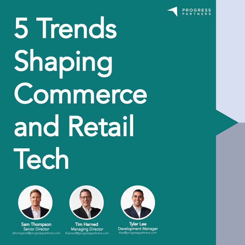 As the commerce and retail tech market evolves, our experts—Senior Director Sam Thompson, Managing Director Tim Harned, and Development Manager Tyler Lee—highlight five key trends shaping this dynamic space.💡