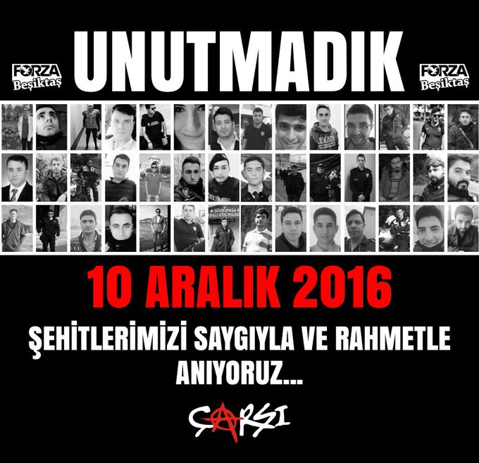 10 Aralık 2016 tarihinde Şeref Bey Stadı yakınında meydana gelen hain terör saldırısında şehit düşen tüm insanlarımızı saygı ve rahmetle anıyoruz.  
Unutmadık, unutmayacağız! 
#çArşı