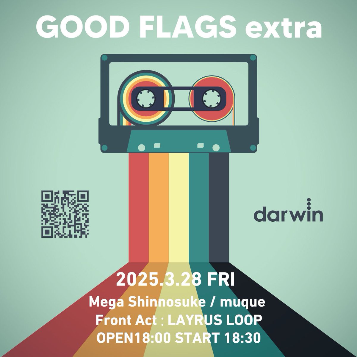 muque_official's tweet photo. ＼出演決定！／

『GOOD FLAGS extra』

2025/3/28(金) @仙台darwin
開場18:00 / 開演18:30

【出演】
Mega Shinnosuke / muque

[Front Act]
LAYRUS LOOP

【チケット】
◼︎スタンディング：¥5,500 (+D)
https://t.co/Tp5Q4opV2h
[オフィシャル先行]
12/10(火)12:00 ～ 12/22(日)23:59

@goodflags https://t.co/kXz4wR10Tb