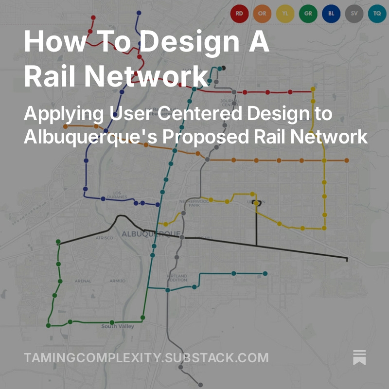 outerspace_mike's tweet photo. I write for #tamingcomplexity about how to apply user centered design to transit planning based on the proposed elevated rail system in Albuquerque. https://t.co/coybRMMkdQ