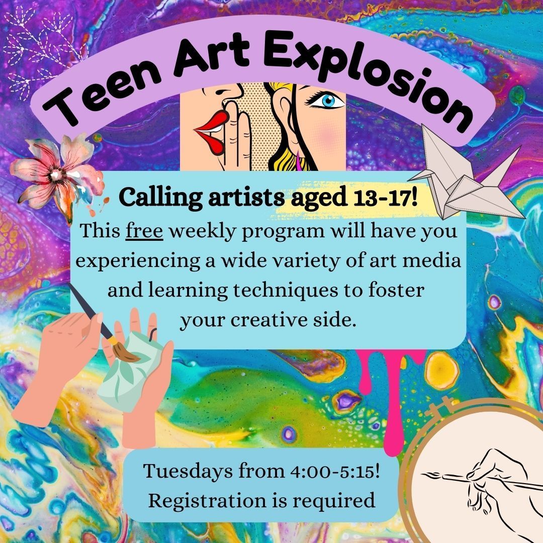 Come craft, paint, and sculpt with us tomorrow at Teen Art Explosion!
For ages 13-17, pre-registration is preferred.