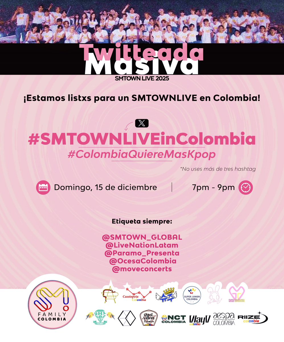 ¡Atención SM stan y comunidad kpop!

Llegó la hora de demostrar el poder del kpop en Colombia.

Desde la unión de SM Family Colombia queremos invitarte a que te unas a la tweeteada masiva para pedir un SMTOWN LIVE en Colombia 🇨🇴 

📅 15 de diciembre
🕑7 pm a 9pm
📍X (twitter)