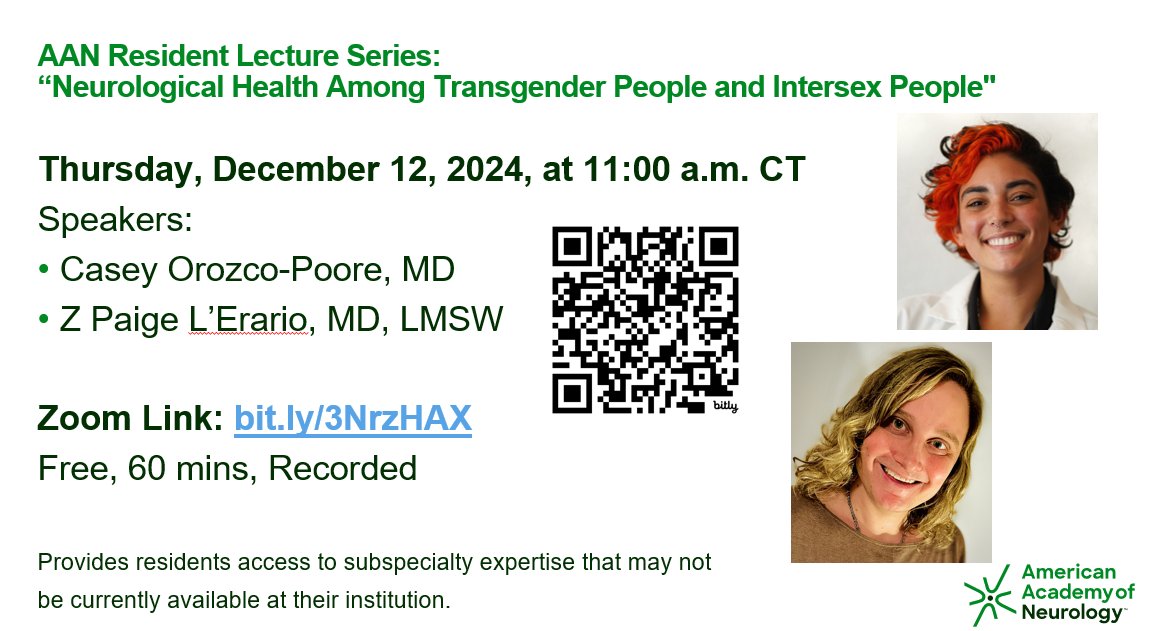 @AANMember #Neurology Resident Lecture Series: Neurological Health Among Transgender People and Intersex People
Thursday, December 12, 2024 at 11:00 a.m. - 12:00 p.m. CT
Speakers: @drorozcopoore and <a href="/MPLerario/">Mackenzie “Z” L’Erario, MD LMSW</a>
Register: bit.ly/3NrzHAX