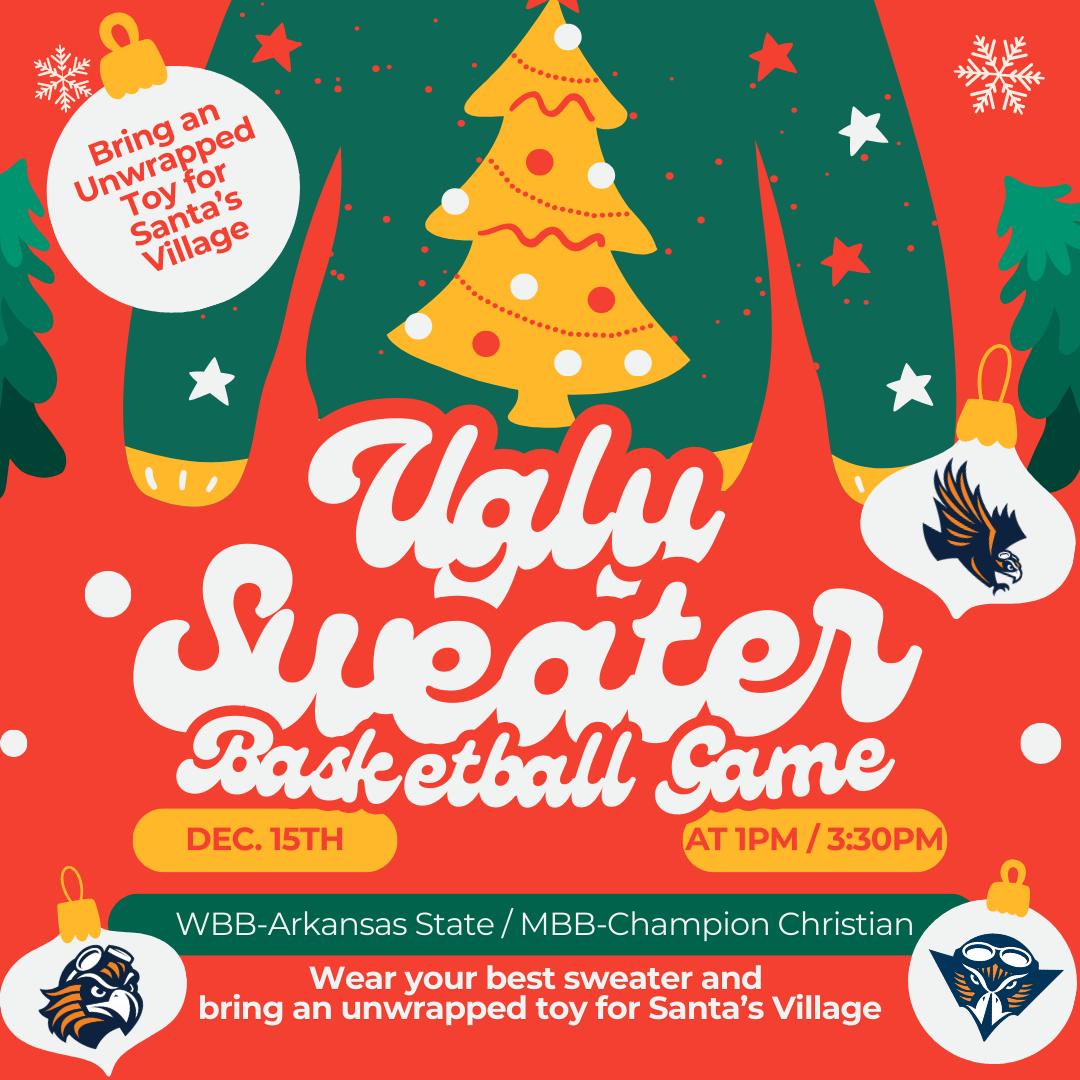 Are you ready for some doubleheader action?!

Throw on your best Ugly Christmas Sweater and head out to the Elam Center on Sunday afternoon for a <a href="/UTMartinWBB/">UT Martin Women’s Basketball</a> and <a href="/SkyhawkHoops/">UT Martin Basketball</a> DH beginning at 1 pm

Also, bring an unwrapped toy to donate to Santa's Village!

#MartinMade