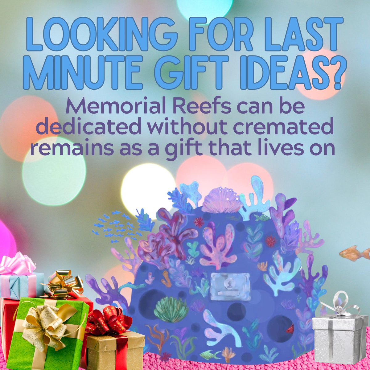 Looking for last minute gift ideas? Memorial Reefs can be dedicated without cremated remains as a gift that lives on!