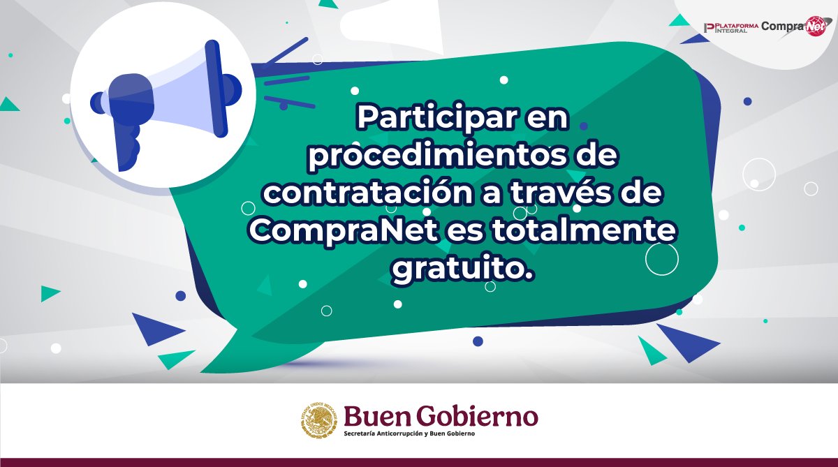 En #CompraNet trabajamos por un gobierno transparente y abierto.

Recuerda que participar en procedimientos de contratación es totalmente gratuito.
¡No te dejes engañar❗