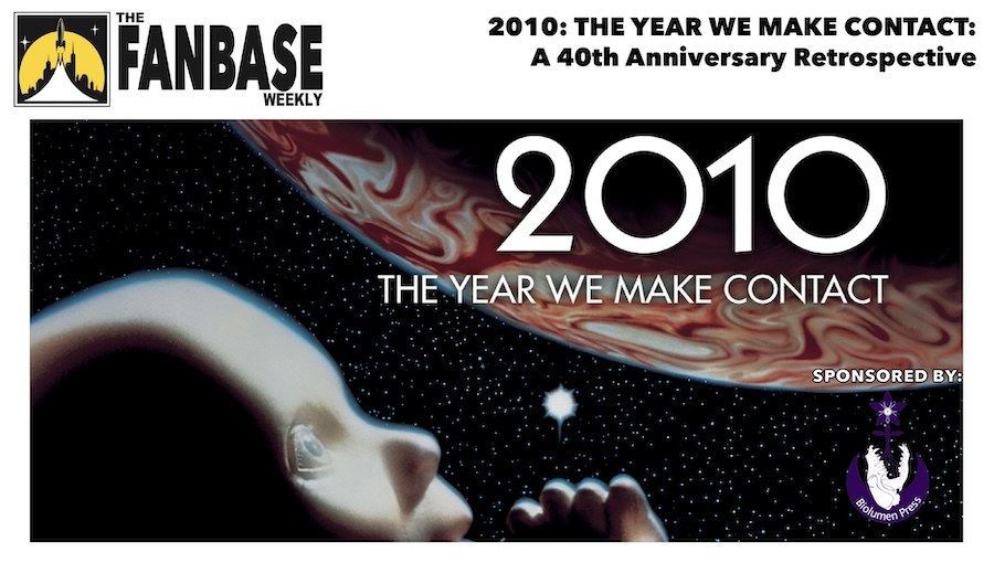 THE FANBASE WEEKLY Podcast: A #FanbaseFeature Retrospective on the 40th Anniv. of 2010: THE YEAR WE MAKE CONTACT w/ Corinna Bechko, <a href="/DAvallone/">David Avallone</a>, &amp; <a href="/paulpakler/">Paul Pakler</a> (<a href="/HammerCanyon/">Hammer Canyon</a>'s HOBO CODE) | On <a href="/ApplePodcasts/">Apple Podcasts</a> <a href="/libsyn/">Libsyn</a> &amp; <a href="/Fanbase_Press/">Fanbase Press</a> | Sponsor: Biolumen Press fanbasepress.com/audio/podcasts…