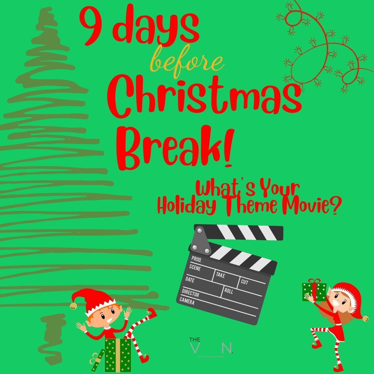 TheOfficial_VEN's tweet image. 9 days left! If your teaching style were a holiday movie, which one would it be? 🎬 Drop your titles below! #HolidayTeacherVibes #WinterBreakCountdown #TeachingFun #TeacherTwitter