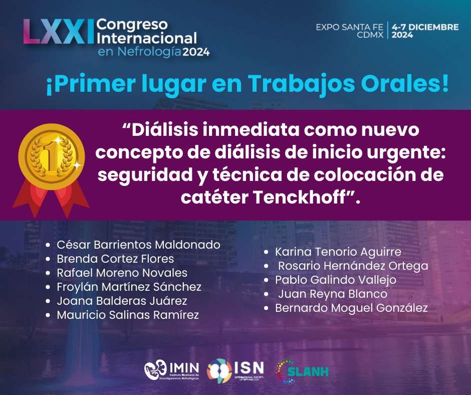 🏆 ¡Primer Lugar en Trabajos Orales! 🏆

✨ "Diálisis inmediata como nuevo concepto de diálisis de inicio urgente: seguridad y técnica de colocación de catéter Tenckhoff"