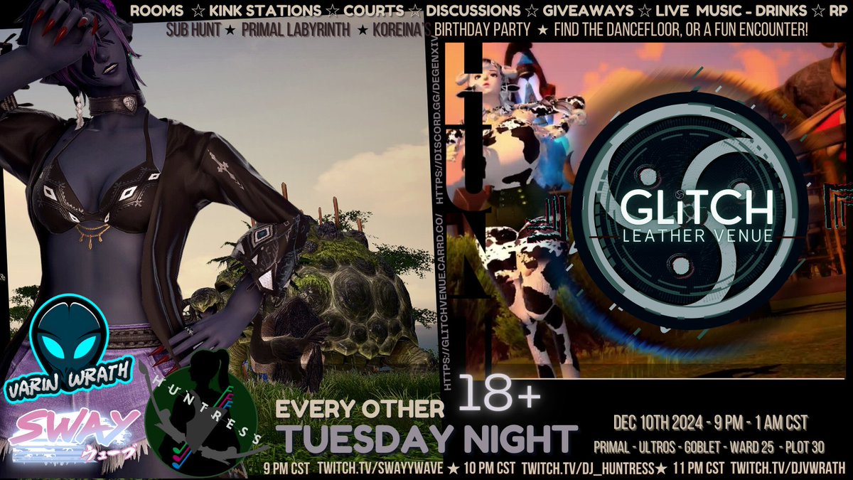 TONIGHT! 
The Wild Sub Hunt
9PM to 1AM CST!
Primal - Ultros - Goblet - W25 - P30
Come and explore our Labyrinth and stumble into some fun! Beware the traps! Featuring a Rock Lineup with
<a href="/dj_huntress/">DJ Huntress</a> 
<a href="/SwayyWave/">SwayWave</a> 
<a href="/vwrathffxiv/">Varin Wrath</a> 

 discord.gg/degenxiv glitchvenues.carrd.co/#glitch