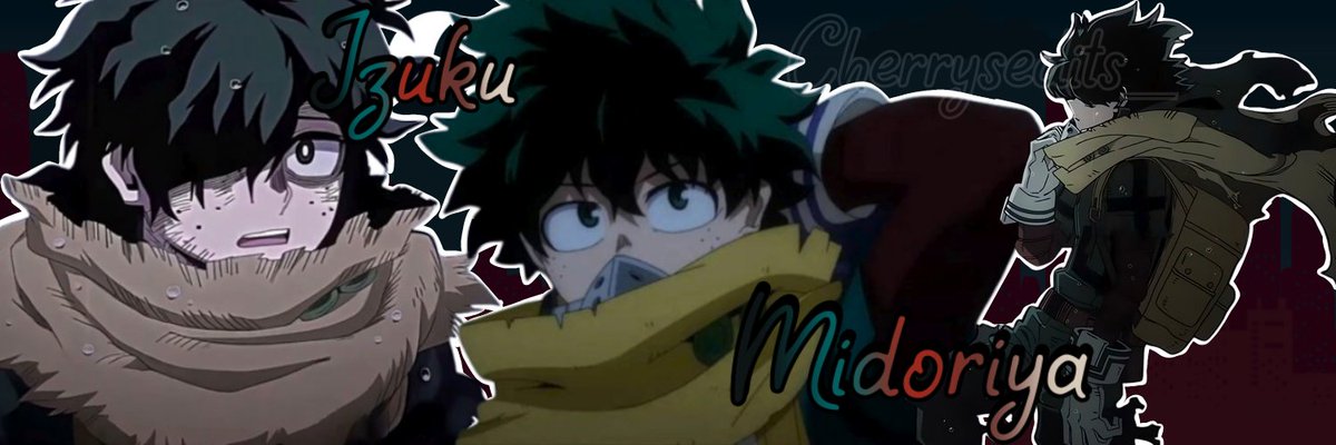 cherrysedits_'s tweet photo. ☆MHA header/banner edit thread☆
The ones I've done so far 
#artmoots #arttwt #artist #procreate #mhatwt #bnhatwt #anitwt #bokunoheroacademia #MyHeroAcademia #headers #banners #edits #anime https://t.co/PDejlXO5H8