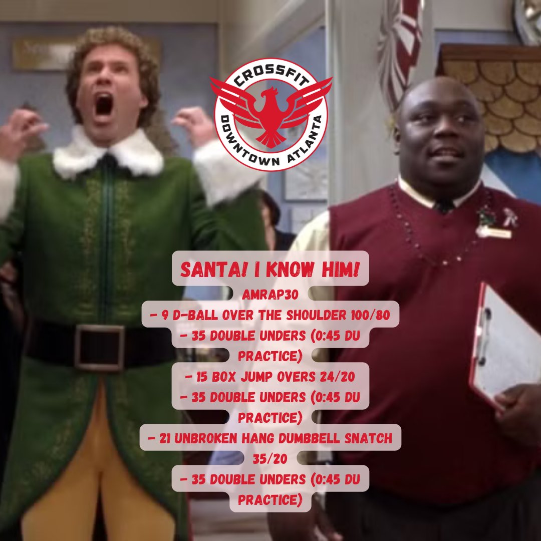 cfdowntownatl's tweet photo. 241210 "Santa! I Know Him!" #amrap #dballovertheshoulder #Doubleunder #Boxjumpovers#dumbbellsnatch #run #cfda #liftheavy #runfast #havefun #bewell #cabbagetown #crossfitwod #committedtocrossfit #crossfit #WOD #CFWOD #workout https://t.co/gAZNnsZ5Jo