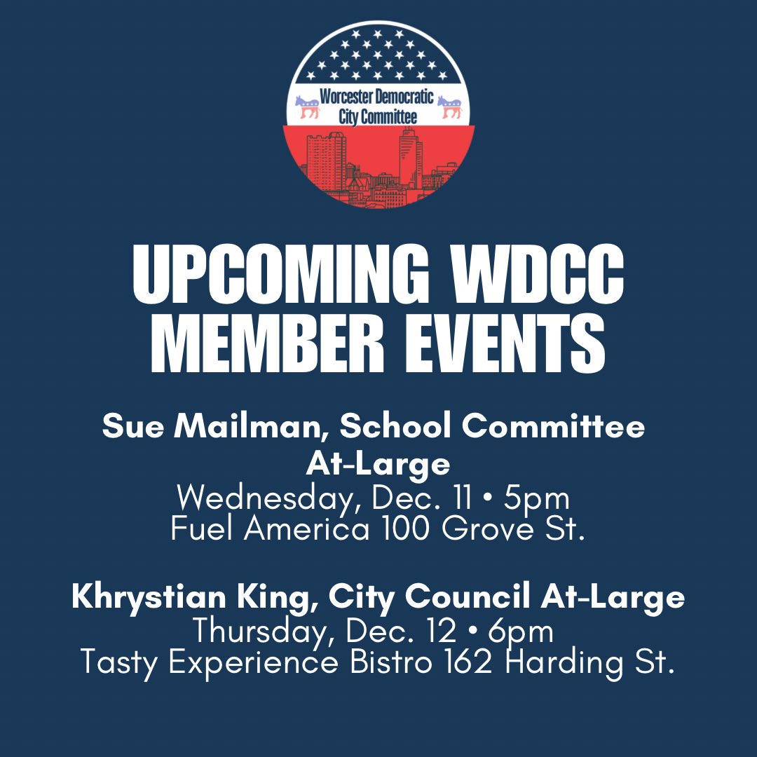 DemsWorcester's tweet photo. This week! 🗓️ Join WDCC members Sue Mailman (Dec. 11 @ Fuel America) &amp; Khryistian King (Dec. 12 @ Tasty Experience Bistro) to connect, share your thoughts, and discuss key community issues. Don’t miss out! #WDCC #WorcesterMass #CommunityEngagement https://t.co/aHZxlmpV9J