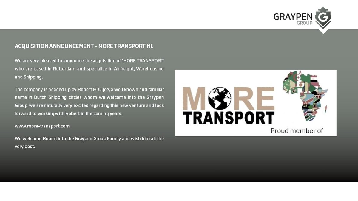 ACQUISITION ANNOUNCEMENT - MORE TRANSPORT NL

#moretransport #graypengroup #shipping #airfreight #warehousing
