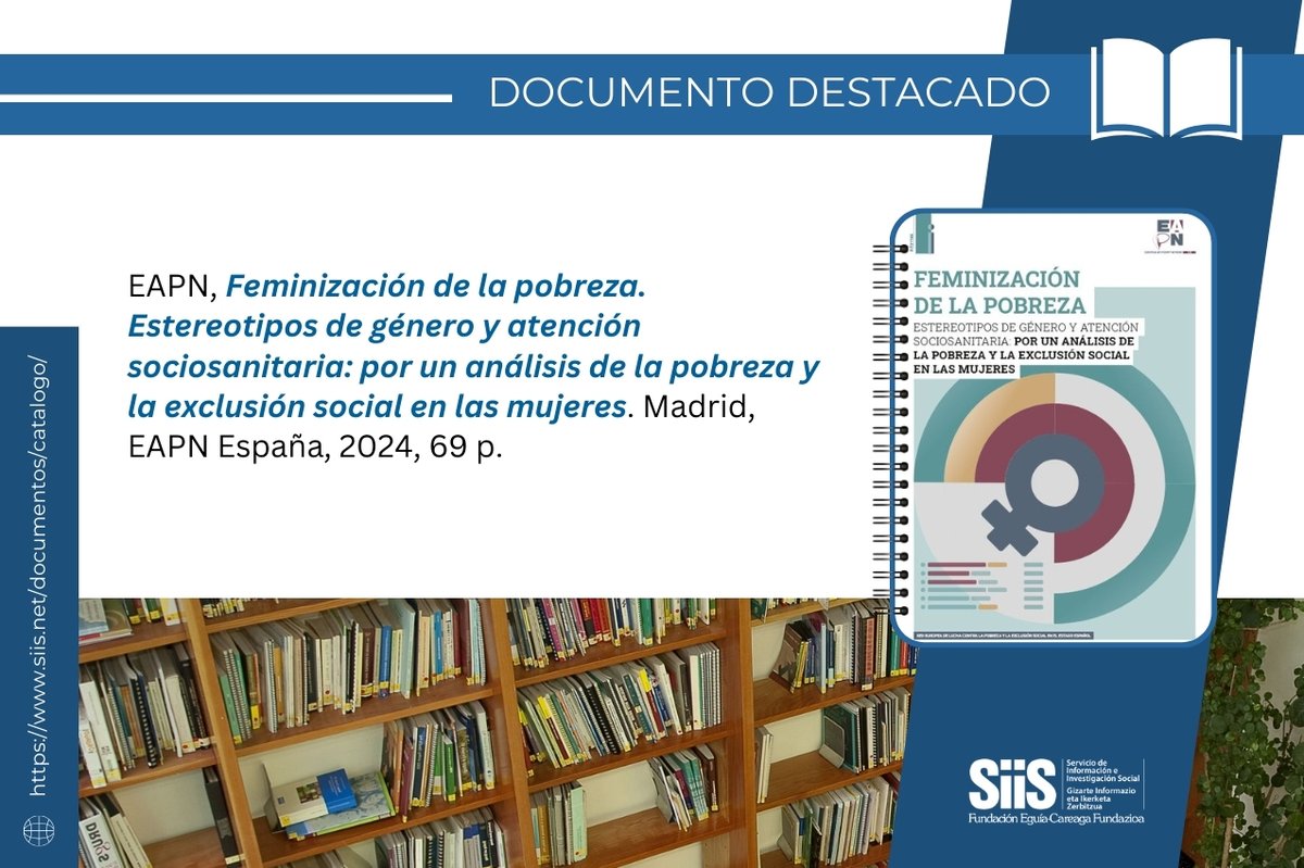 SIIS (@siis_doc) on Twitter photo 📙| La exclusión social también va de género. Las #mujeres son más vulnerables en #pobreza. El nuevo estudio de <a href="/EAPNes/">EAPN España</a> mide la pobreza y la #ExclusiónSocial desde una perspectiva de género. Es crucial mejorar la medición y el análisis de estos problemas para diseñar políticas 📙| La exclusión social también va de género. Las #mujeres son más vulnerables en #pobreza. El nuevo estudio de <a href="/EAPNes/">EAPN España</a> mide la pobreza y la #ExclusiónSocial desde una perspectiva de género. Es crucial mejorar la medición y el análisis de estos problemas para diseñar políticas