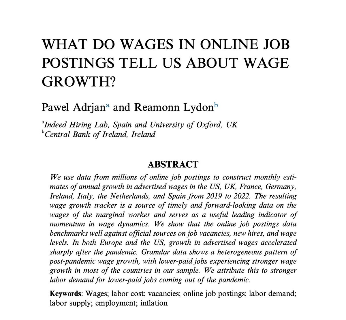 Excited to share that my paper with Reamonn Lydon is now published in Research in Labor Economics!

Main insights:

✅ Online job postings offer timely insights into wage trends

✅ Post-pandemic wage growth surged, especially for lower-paid jobs — signalling strong labour demand
