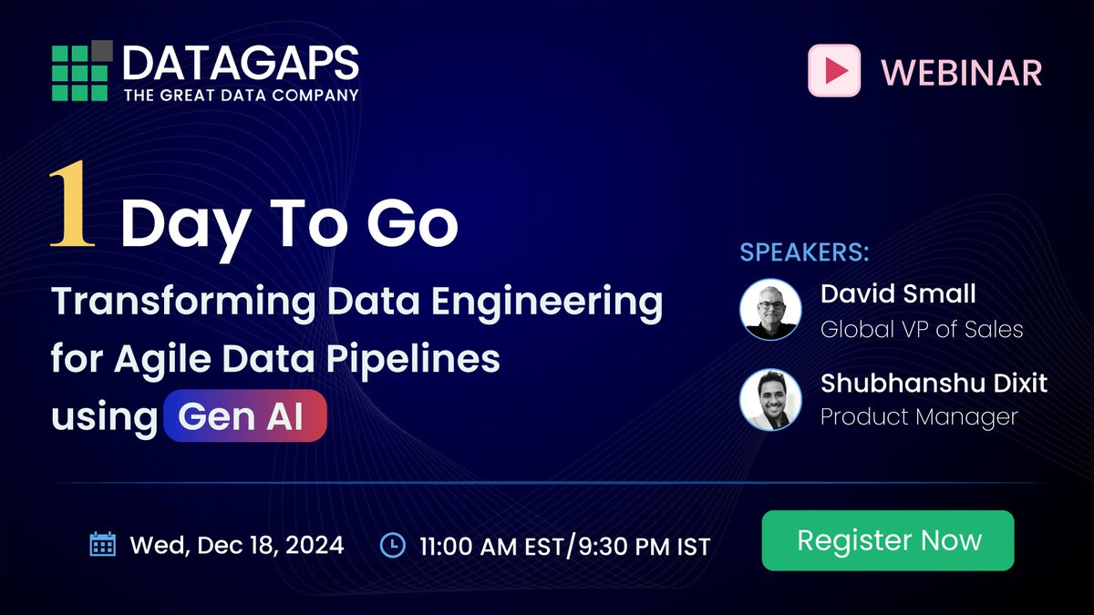DatagapsTeam's tweet image. Only one day left to be part of DataGaps webinar on “Transforming Data Engineering for Agile Data Pipelines using Gen AI” by registering at: hubs.la/Q02_Lk0c0
#DatagapsDataops #MappingManager #DataLineage #DataDiscrepancies 
#DataEngineeringTransformation #GenAI