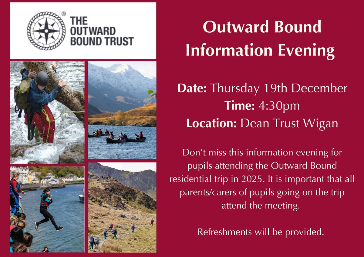 Don't forget! The information evening for pupils attending the Outward Bound trip is this Thursday, 19th December, at 4:30pm at DTW. It is important that all parents/carers of pupils on the trip attend the meeting to receive key information. We look forward to seeing you there.
