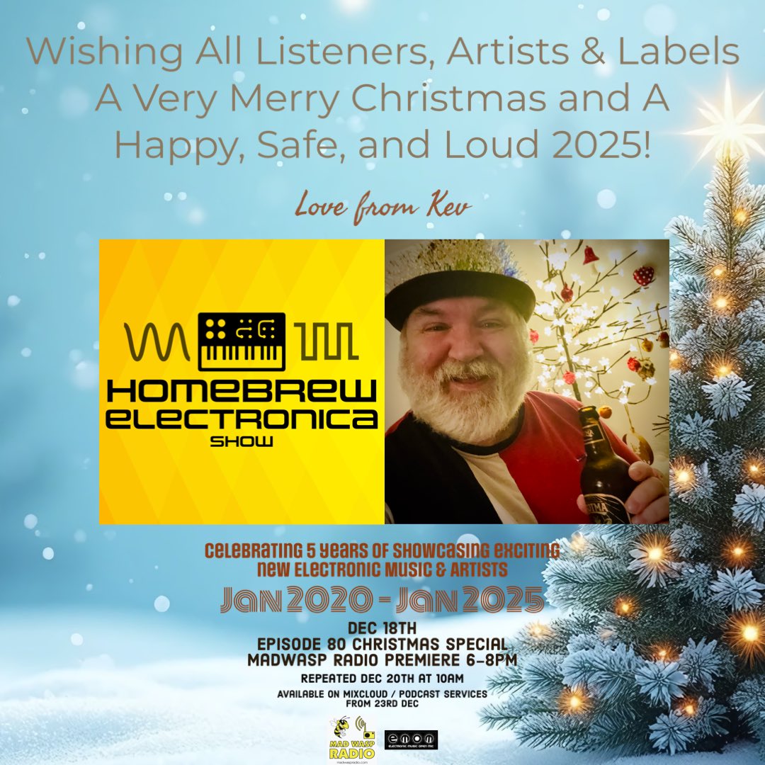 HomeBrew Electronica Show (@showhomebrew) on Twitter photo Join me tomorrow evening on <a href="/MadWaspRadioMWR/">MadWaspRadioMWR</a> for the Christmas ๐ edition of the show, featuring a box of Electronic Christmas Crackers, (Guaranteed Slade & Wham free zone! ๐) Big Bandcamp prize giveaway, a special 5 years of Indie Electronica mix plus the Zen Zone. Ho Ho Ho!๐
Join me tomorrow evening on <a href="/MadWaspRadioMWR/">MadWaspRadioMWR</a> for the Christmas ๐ edition of the show, featuring a box of Electronic Christmas Crackers, (Guaranteed Slade & Wham free zone! ๐) Big Bandcamp prize giveaway, a special 5 years of Indie Electronica mix plus the Zen Zone. Ho Ho Ho!๐