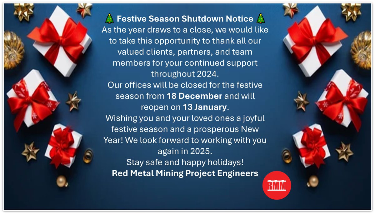 redmetalmining's tweet photo. 🎄 Festive Season Shutdown Notice 🎄
Thank you for your support in 2024!
Our offices will be closed for the festive season from 18 December and will reopen on 13 January.
Wishing you a joyful festive season and a prosperous New Year
#FestiveSeason #CompanyShutdown #RedMetalMining https://t.co/Fywc9WqinL