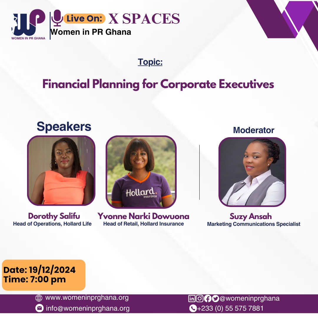 Are you joining us this Thursday for the WiPR Ghana &amp; Hollard Ghana X Spaces conversation on Financial Planning for Corporate Executives? 

We are wrapping up 2024 and the right time to do financial planning is Now!