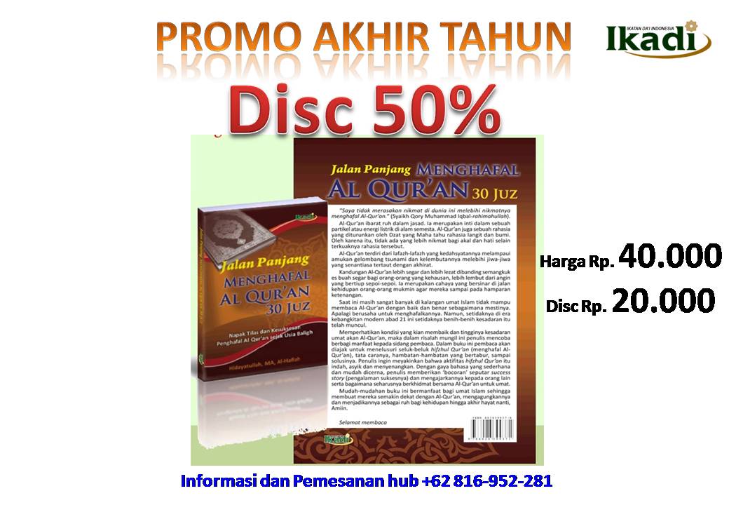 PustakaIkadi's tweet photo. PROMO akhir tahun 
buku terbitan Pustaka IKADI dg disc 50%
Jalan Panjang Menghafal Al-Qur’an 30 Juz
Napak Tilas dan Kesuksesan Penghafal Al-Qur’an Sejak Usia Baligh
Informasi dan pemesanan hub +62 816-952-281 https://t.co/nV9g10aov9