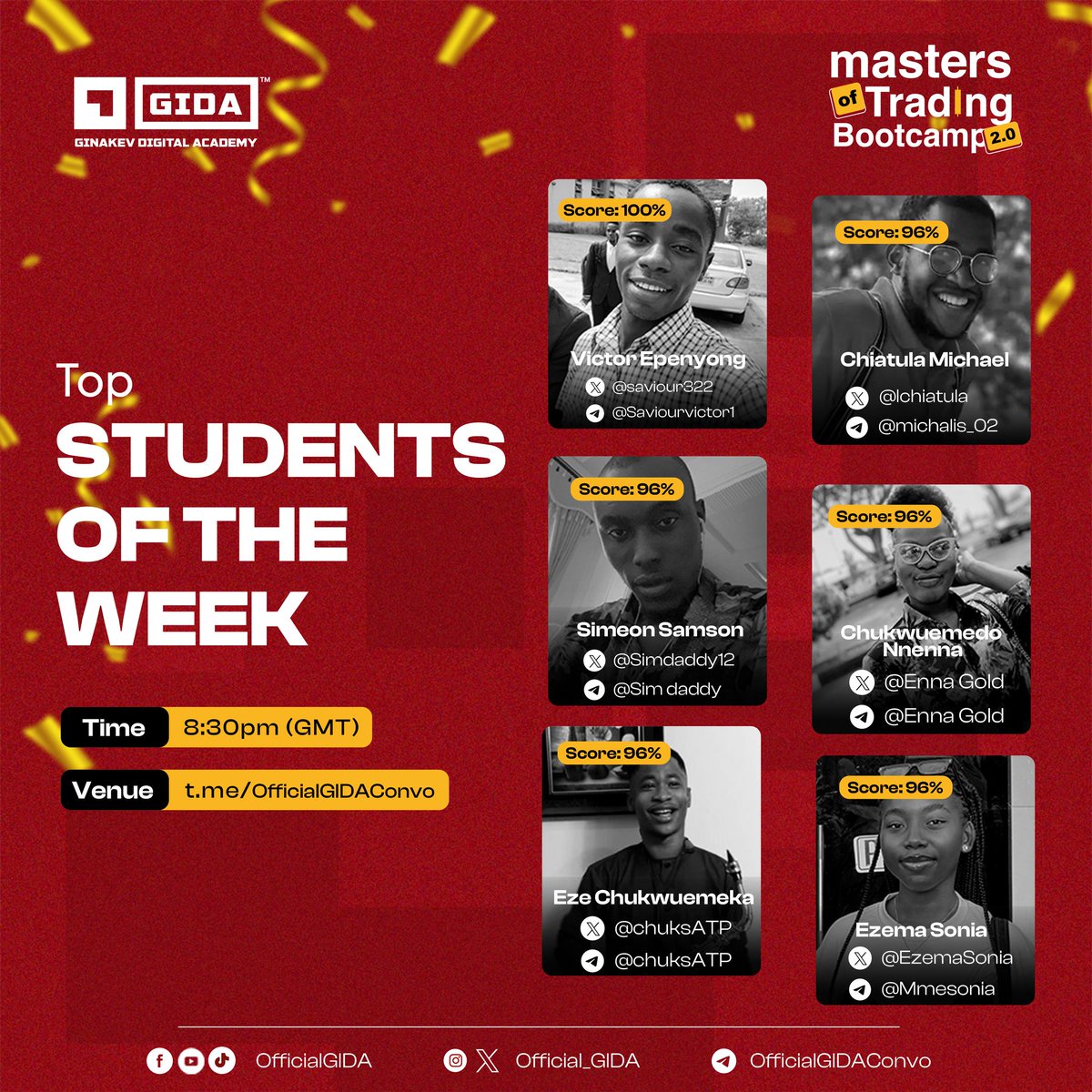 Official_GIDA's tweet photo. We are in week 4 of #MOTBootcamp 2.0 and want to celebrate ๐ฅ๐ฅ our top performers of week 3.
Meet @saviour322 ,@slimdaddy12
@ChuksATP ,@IChiatula @EnnaGold2 ,@EzemaSonia
Today is week 4 sessions 2
Don't miss it!!
โฑ๏ธ: 8:30 PM WAT
๐ : https://t.co/S7N5uxZ7KU https://t.co/dxrXX0ZWzb