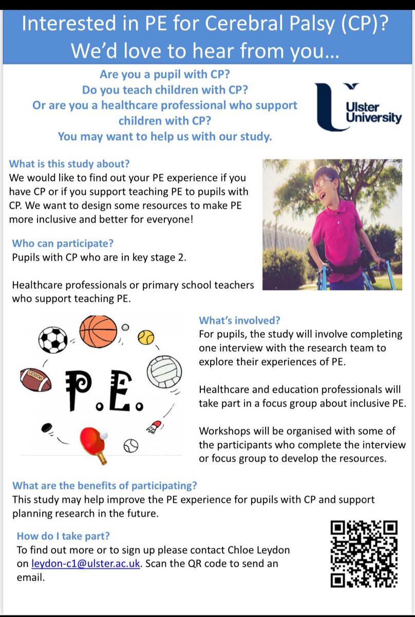 🚨 Are you the parent/guardian of a Key Stage 2 pupil with CP?
🚨 Are you a Primary Teacher teaching PE to a pupil with CP?
🚨 Are you a Physiotherapist, Occupational Therapist or Speech Therapist who supports teaching PE to pupils with CP?

🔈 Participants in Northern Ireland