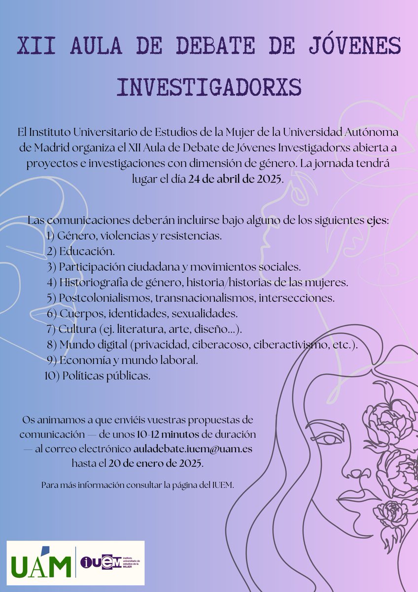 IUEM | UAM (@iuem_uam) on Twitter photo El IUEM organiza el XII Aula de Debate de Jóvenes Investigadorxs abierta a proyectos e investigaciones con dimensión de género.Será el 24 de abril de 2025.
Envío de propuestas: auladebate.iuem@uam.es hasta el 20 de enero de 2025.
Más info: uam.es/uam/instituto-… El IUEM organiza el XII Aula de Debate de Jóvenes Investigadorxs abierta a proyectos e investigaciones con dimensión de género.Será el 24 de abril de 2025.
Envío de propuestas: auladebate.iuem@uam.es hasta el 20 de enero de 2025.
Más info: uam.es/uam/instituto-…