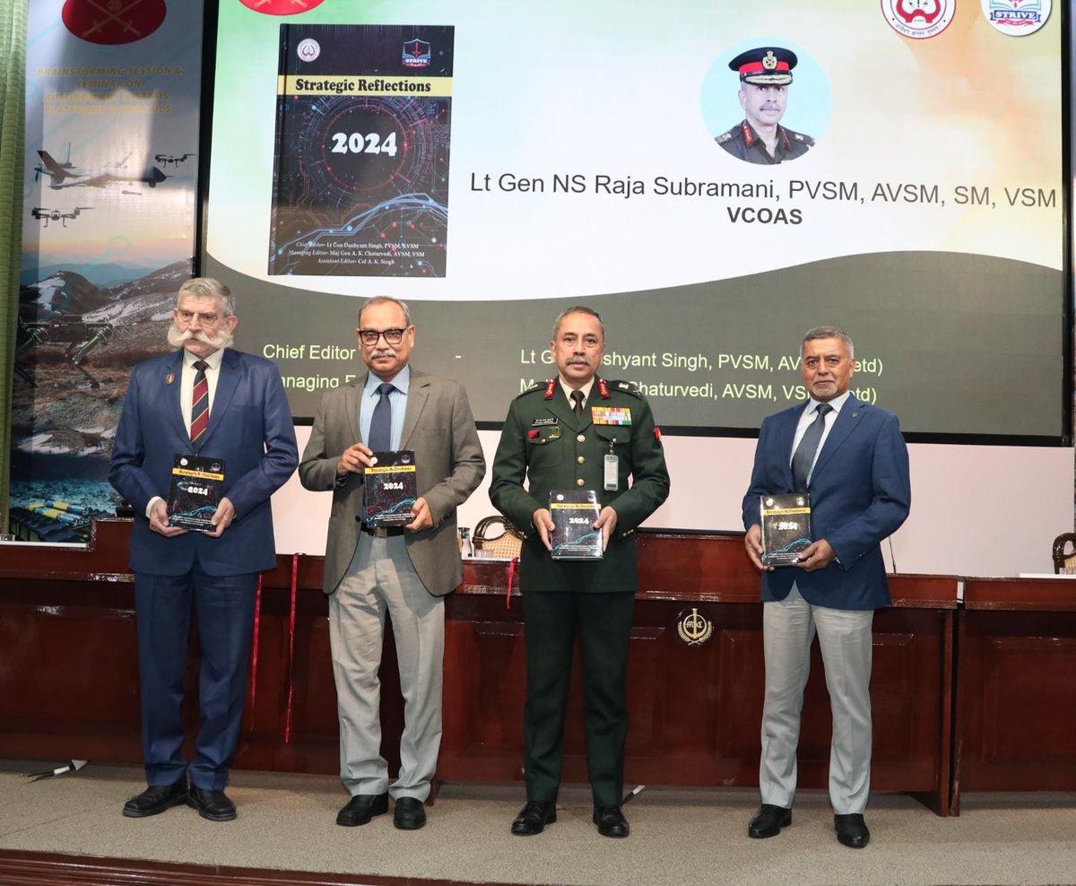adgpi's tweet photo. Book Launch
Strategic Reflections 2024—a collaborative effort between the Centre for Land Warfare Studies #CLAWS and Society for Transformative Research Integration and Veteran Empowerment #STRIVE, a #Veteran Think-Tank located in #Lucknow, was launched by Lieutenant General NS Raja Subramani, #VCOAS at #ManekshawCentre, #NewDelhi.
The publication offers an in-depth analysis by distinguished military #Veterans and strategic experts on addressing the pivotal role of emerging technologies in modern warfare and national security.
Strategic Reflections 2024 will serve as an essential resource for policymakers, defence professionals and scholars, offering valuable insights into the complex geopolitical dynamics of the 21st Century.
#IndianArmy
#YearofTechAbsorption
#DecadeofTransformation
@DefenceMinIndia
@SpokespersonMoD
@HQ_IDS_India
@OfficialCLAWSIN