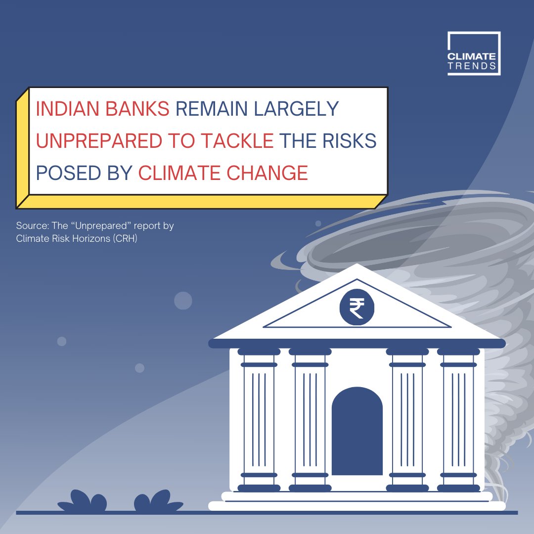 The “Unprepared” report by <a href="/ClimateHorizons/">Climate Risk Horizons</a>  (CRH) evaluates 35 of India’s largest scheduled commercial banks by market capitalisation on the Bombay Stock Exchange (BSE). Here’s what they found  #thread